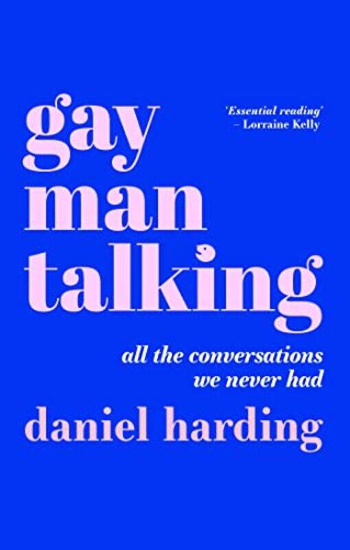 

Gay Man Talking by Bernard Dionysius Geoghegan-Paperback