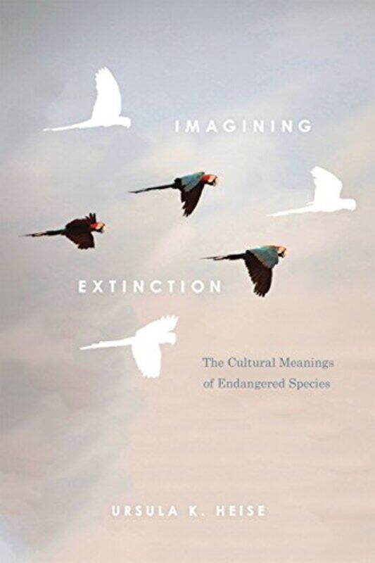 Imagining Extinction by Nick GroomPiero Pierini-Paperback