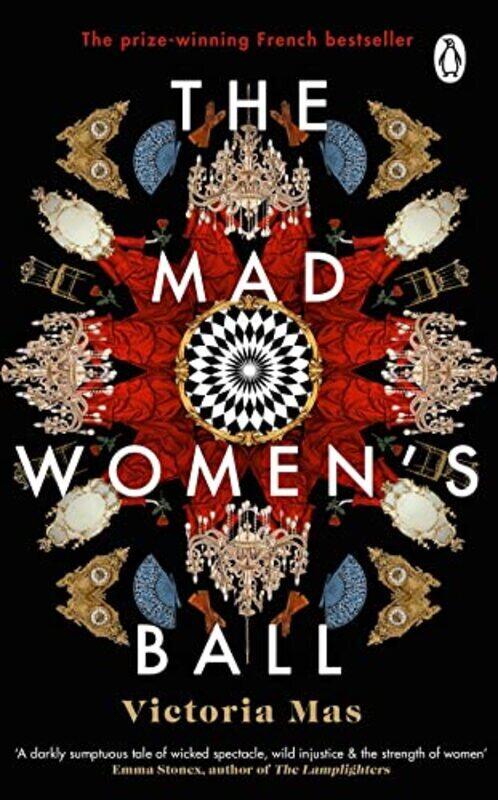 

The Mad Womens Ball Now An Amazon Prime Original Film Starring Melanie Laurent By Mas, Victoria Paperback