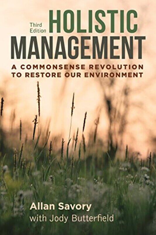 

Holistic Management by Allan SavoryJody Butterfield-Paperback