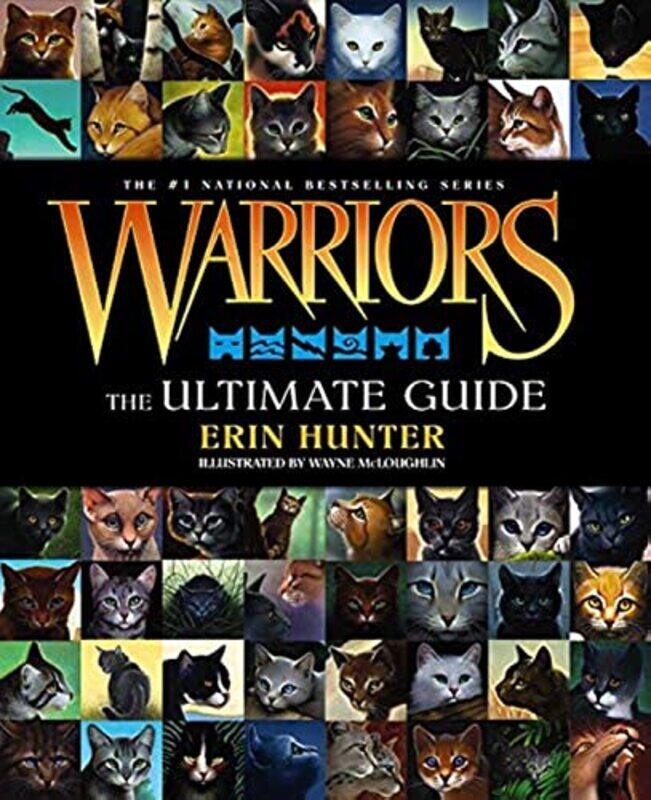 

Warriors: The Ultimate Guide,Hardcover,by:Hunter, Erin - McLoughlin, Wayne