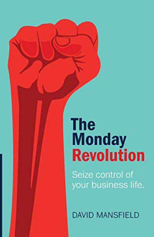 

The Monday Revolution by David Mansfield-Paperback