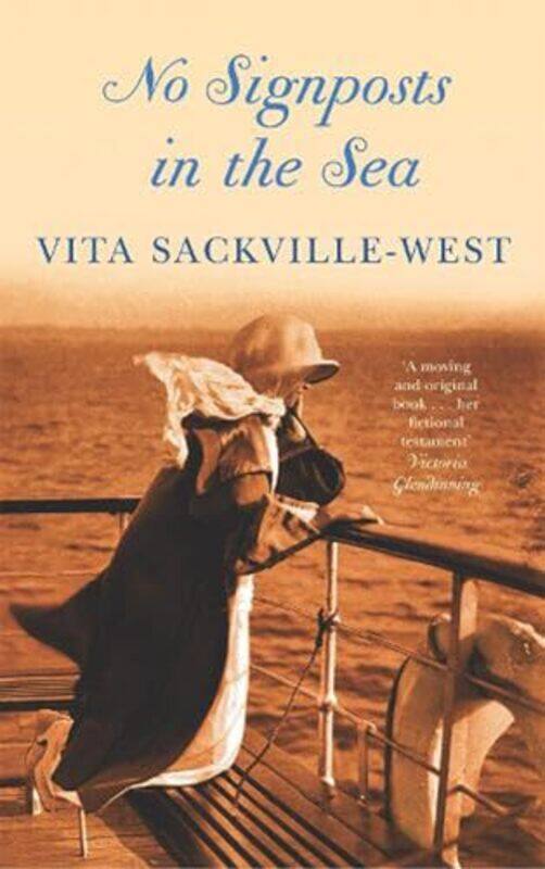 

No Signposts In The Sea by Vita Sackville-West-Paperback