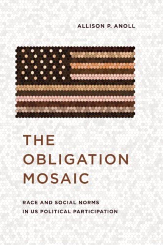 

The Obligation Mosaic by Allison P Anoll-Paperback