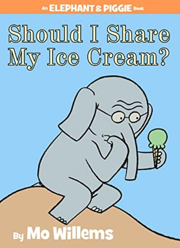 

Should I Share My Ice Cream,Hardcover,by:Willems, Mo - Willems, Mo