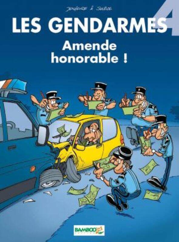 

Les gendarmes, tome 4 : Amende honorable !