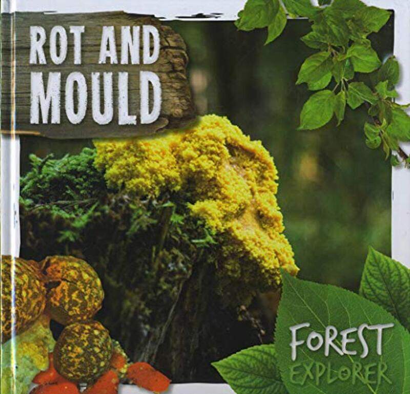 

Rot & Mould by Carolyn Scrace-Hardcover