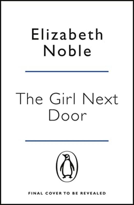 

The Girl Next Door by Elizabeth Noble-Paperback