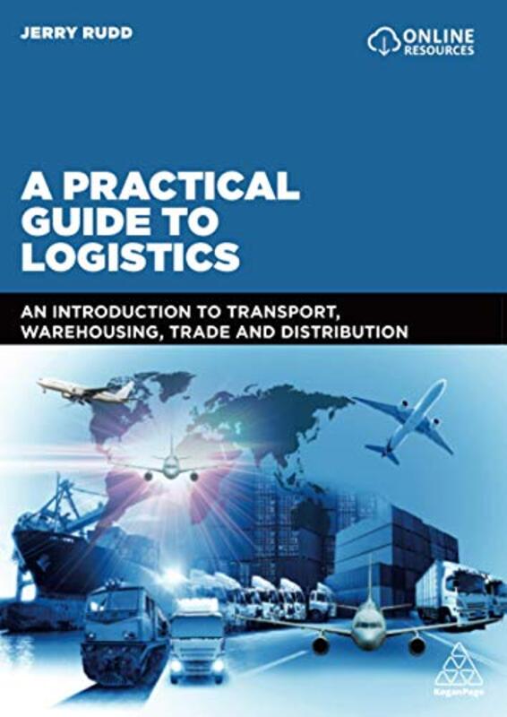 Practical Guide To Logistics A By Jerry Rudd Paperback