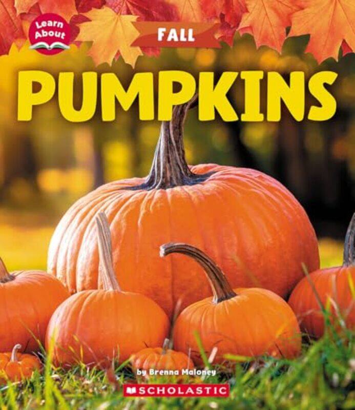 

Pumpkins By Maloney Brenna - Paperback