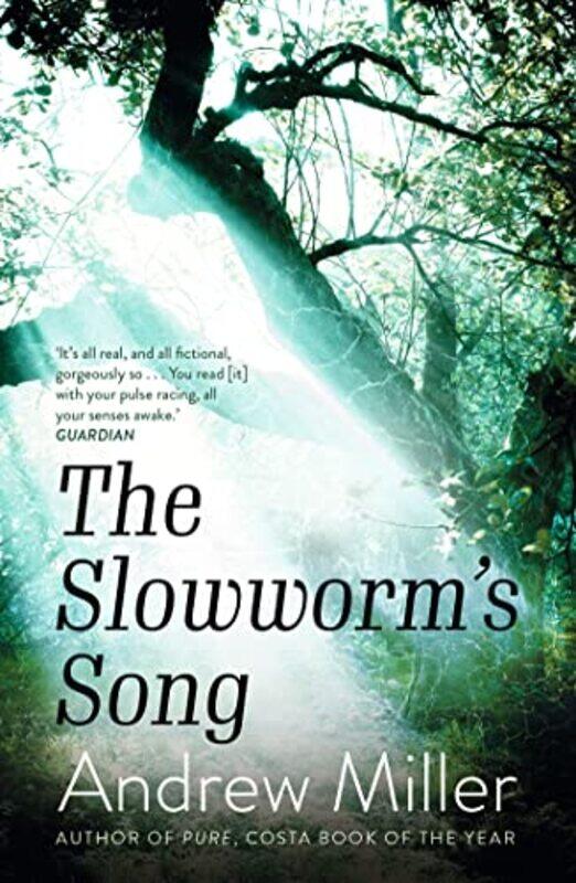 

The Slowworms Song by Andrew Miller-Paperback