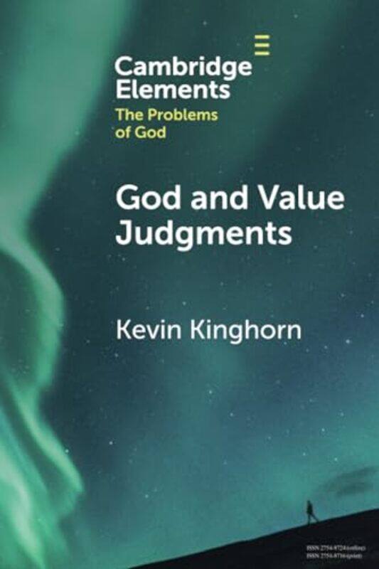 

God and Value Judgments by Kevin Asbury Theological Seminary Kinghorn-Paperback