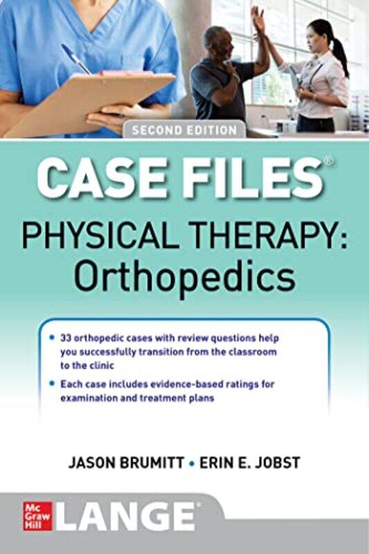 

Case Files Physical Therapy Orthopedics Second Edition by J H H Harvard University Massachusetts Weiler-Paperback