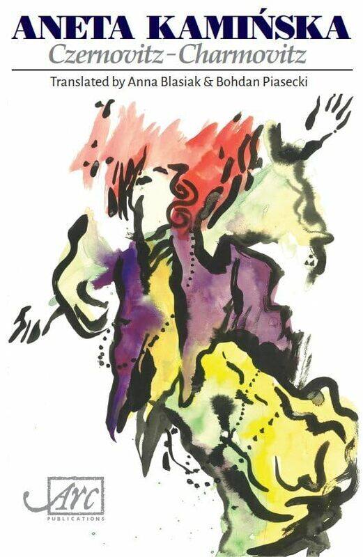 

Czernovitz Charmovitz by Aneta KaminskaAnna Blasiak-Paperback