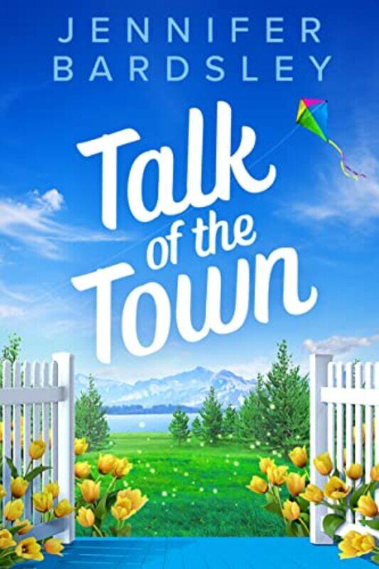 

Talk of the Town by Jennifer Bardsley-Paperback