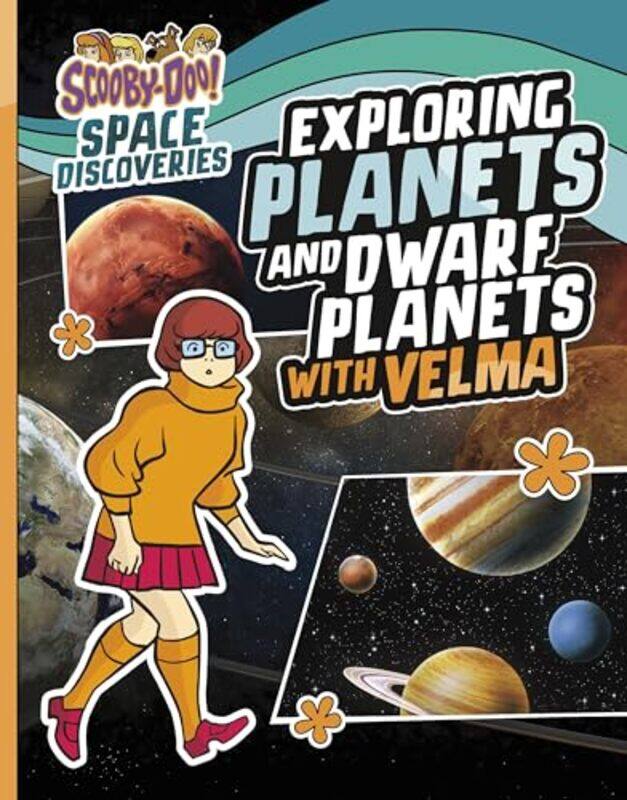 

Exploring Planets and Dwarf Planets with Velma by Ailynn Collins -Hardcover