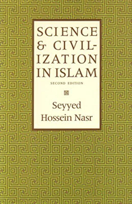 

Science & Civilization In Islam By Nasr, Seyyed Hossein - Paperback