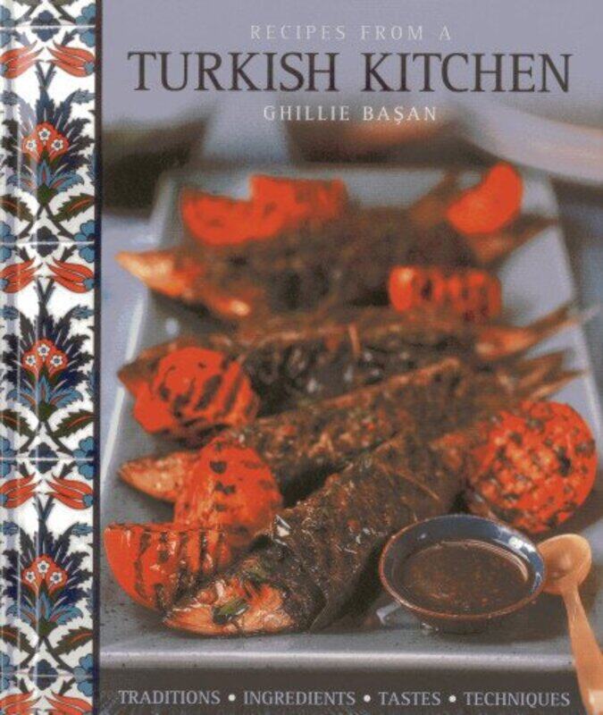 

Recipes from a Turkish Kitchen by Andrew Gillies-Hardcover