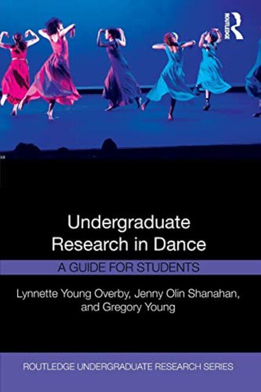 

Undergraduate Research in Dance by Lisa Holt-Paperback