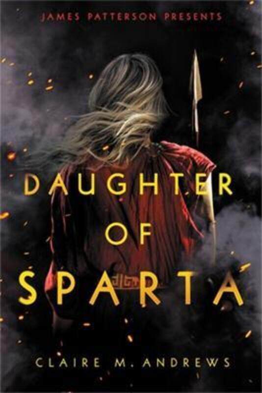 

Daughter of Sparta,Paperback, By:Claire M. Andrews