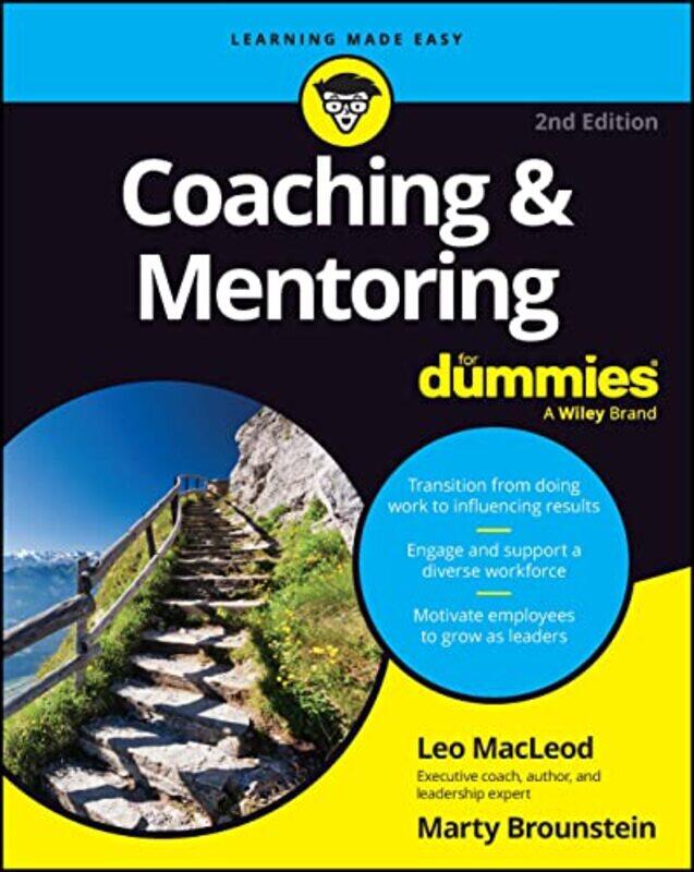 

Coaching and Mentoring For Dummies by Leo Wiley MacLeodMarty Brounstein-Paperback