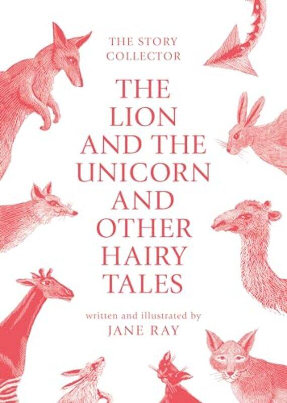 

The The Lion and the Unicorn and Other Hairy Tales by Steve Flint-Paperback