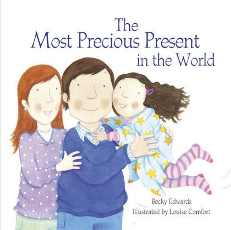 

The Most Precious Present in the World by Jerry Toner-Paperback