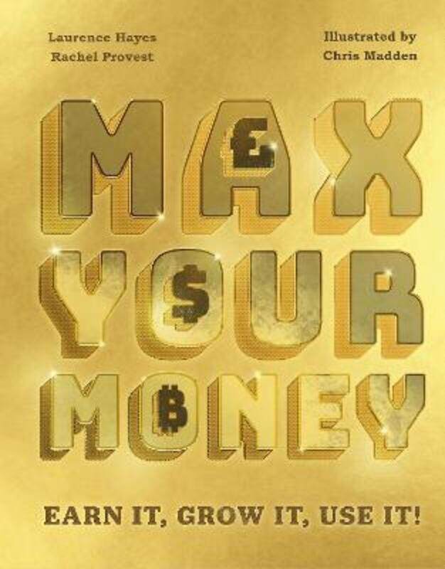 

Max Your Money.Hardcover,By :Larry Hayes