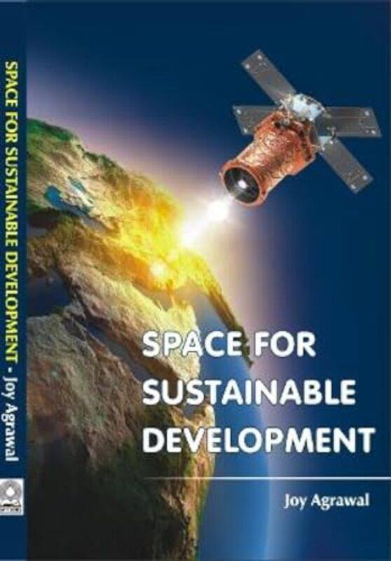 

Space for Sustainable Development by E Mara Green-Paperback