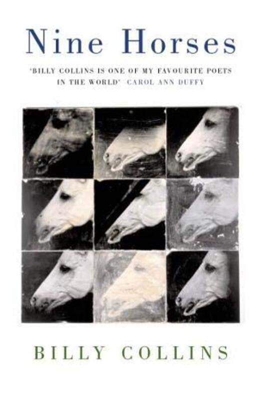 

Nine Horses by Billy Collins-Paperback