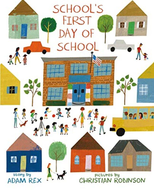 

Schools First Day Of School By Rex Adam - Hardcover