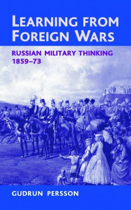 

Learning from Foreign Wars by Gudrun Persson-Paperback