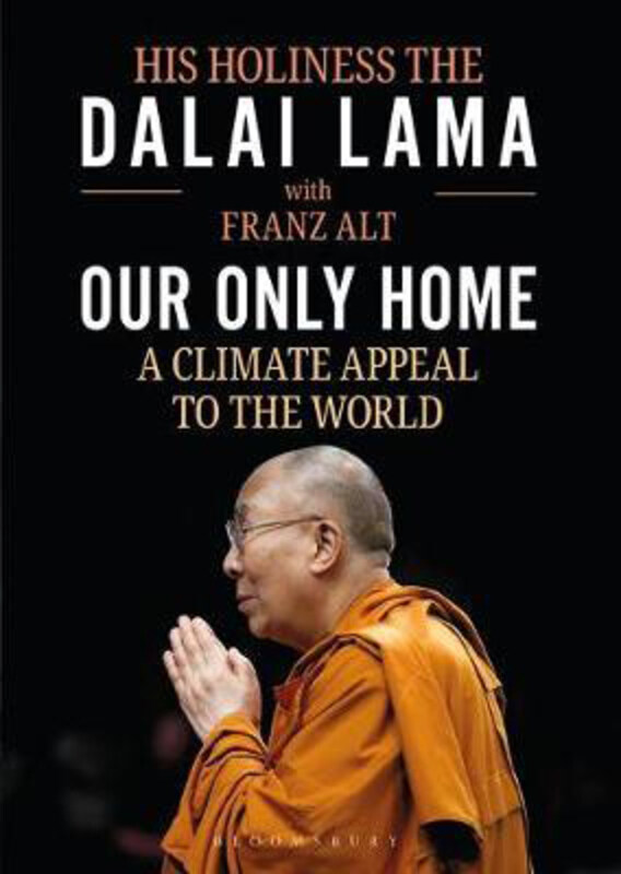 

Our Only Home: A Climate Appeal to the World, Hardcover Book, By: The Dalai Lama
