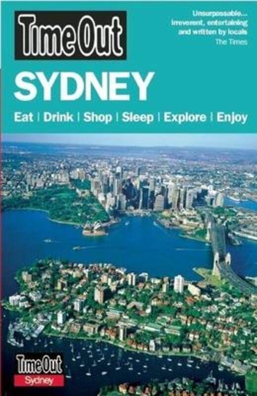 

Time Out Sydney 7th edition: Eat, Drink, Shop, Sleep, Explore, Enjoy.paperback,By :Time Out Guides Ltd