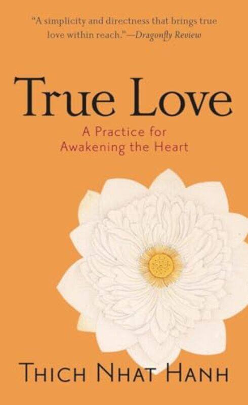 

True Love by Thich Nhat Hanh-Paperback