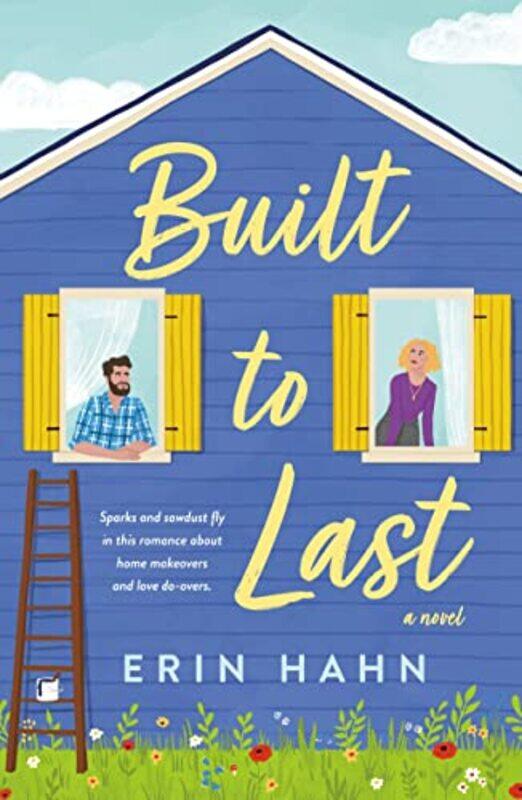 

Built to Last by Erin Hahn-Paperback