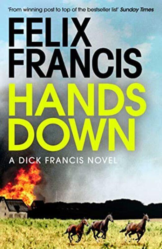 

Hands Down , Paperback by Felix Francis