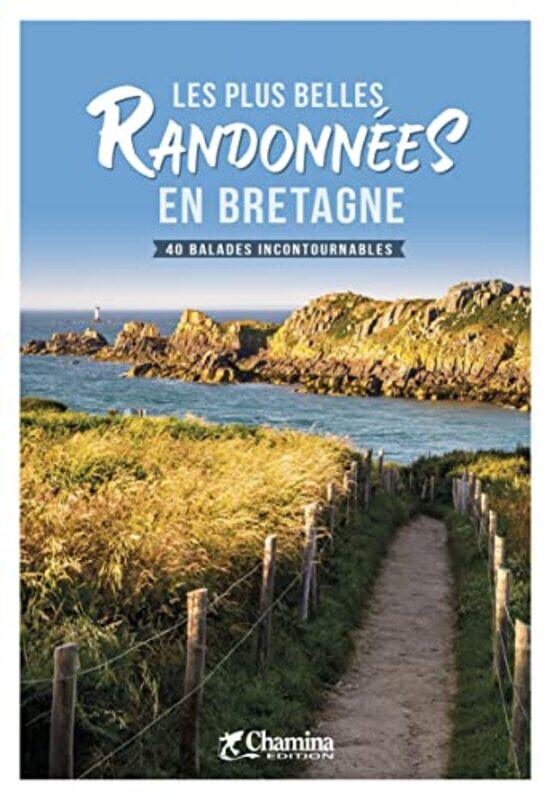 

Bretagne plus belles randonnees en Bretagne 40 balinc -Paperback