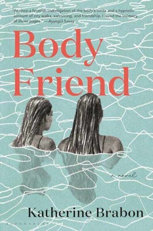 

Body Friend By Brabon Katherine - Hardcover