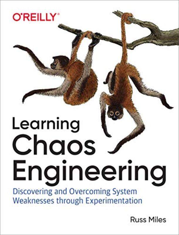 

Learning Chaos Engineering by Russ Miles-Paperback