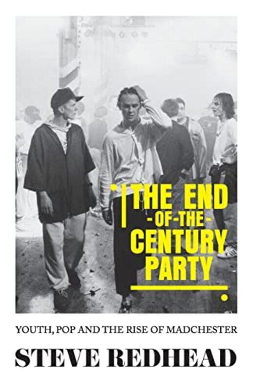 

The EndOfTheCentury Party by Steve Redhead-Paperback