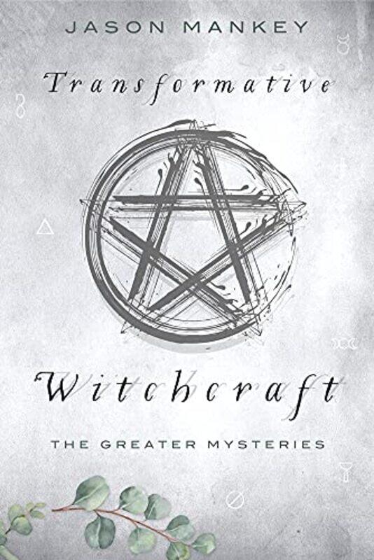 

Transformative Witchcraft by Ann Furedi-Paperback
