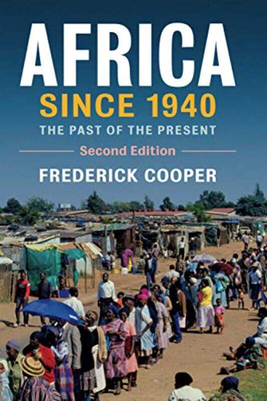 

Africa since 1940 by Frederick New York University Cooper-Paperback