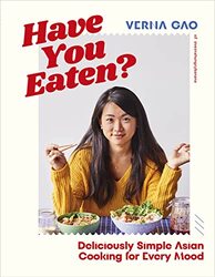 Have You Eaten? By Verna Gao Hardcover