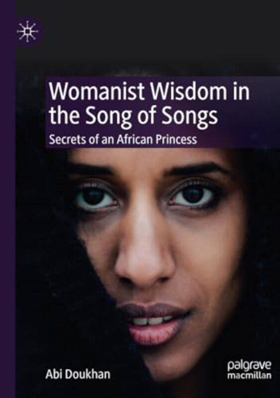 

Womanist Wisdom in the Song of Songs-Paperback