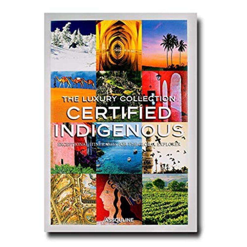 

Luxury Collection Certified Indigenous Stiel, Holly Hardcover