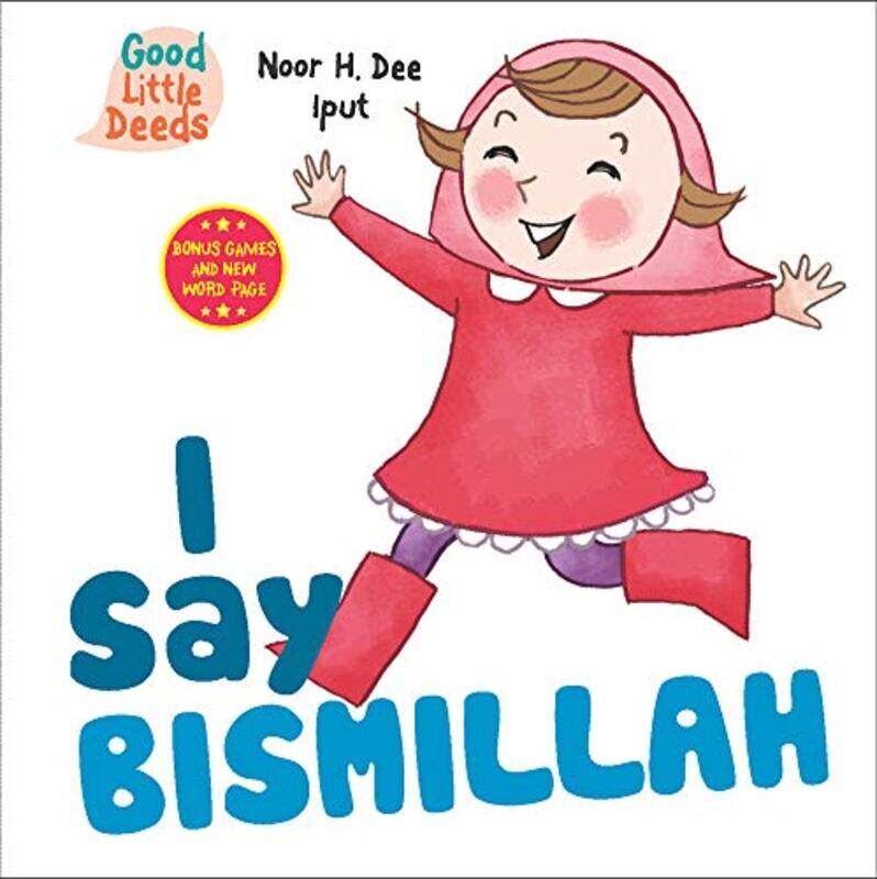 

I Say Bismillah By Dee, Noor H. - Iput Paperback