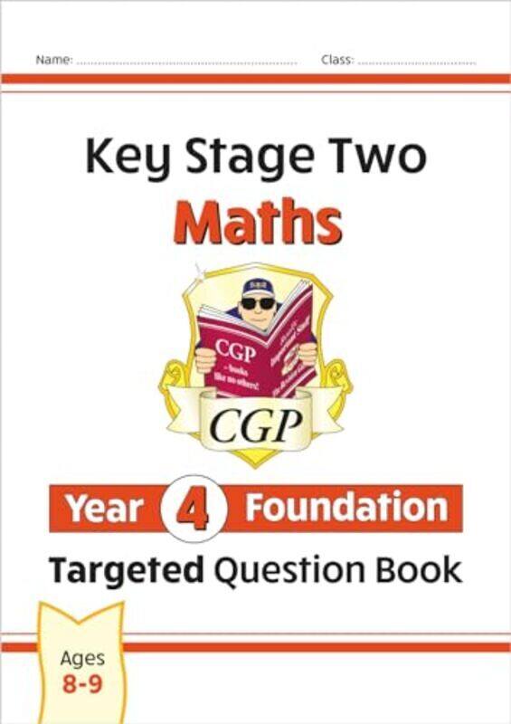 

Ks2 Maths Targeted Question Book: Year 4 Foundation By Coordination Group Publications Ltd (Cgp) Paperback