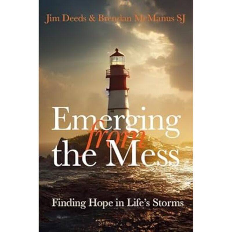 

Emerging from the Mess by Brendan (SJ) McManusJim Deeds -Paperback