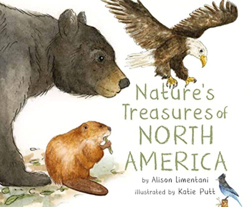 

Natures Treasures of North America by Alison Limentani-Hardcover